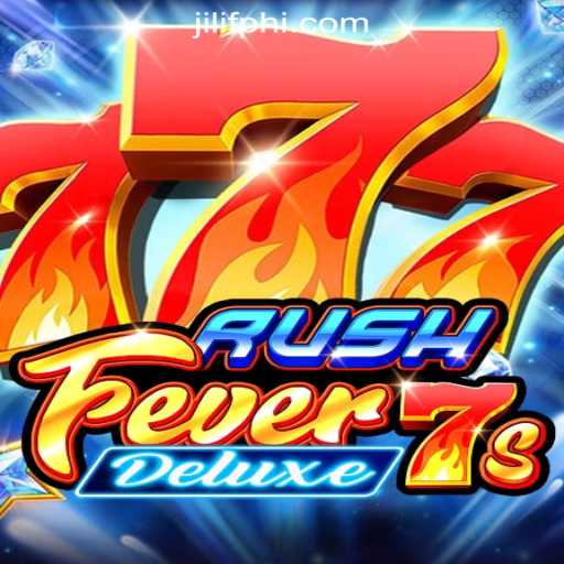 Experience Thrills with RushFever7sDeluxe at JILIF Online Casino Philippines