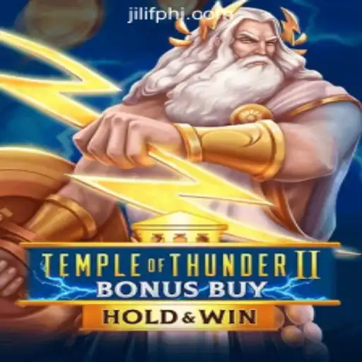 Exploring TempleofThunderIIBonusBuy at JILIF Online Casino Philippines