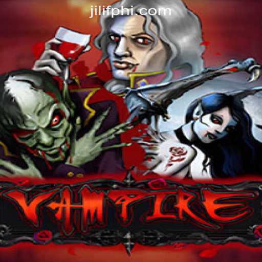 Exploring the Enchanting World of 'Vampire' at JILIF Online Casino Philippines