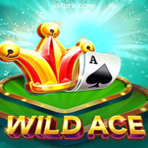 Exploring WildAce: A Thrilling Adventure in JILIF Online Casino Philippines
